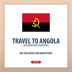 Travel to Angola. Discover and explore new countries. Adventure trip.