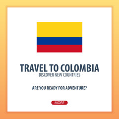 Travel to Colombia. Discover and explore new countries. Adventure trip.