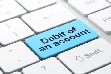 Money concept: Debit of An account on computer keyboard background