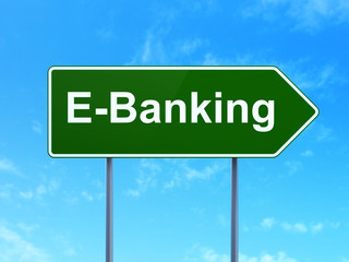 Banking concept: E-Banking on road sign background