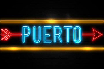 Puerto  - fluorescent Neon Sign on brickwall Front view
