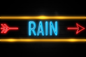 Rain  - fluorescent Neon Sign on brickwall Front view