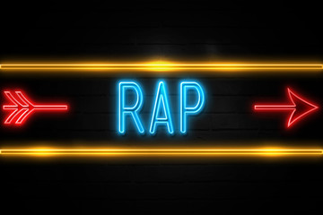 Rap  - fluorescent Neon Sign on brickwall Front view