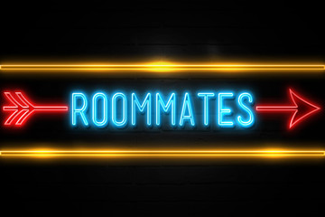 Roommates  - fluorescent Neon Sign on brickwall Front view