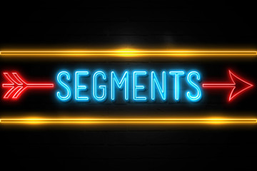 Obraz premium Segments - fluorescent Neon Sign on brickwall Front view