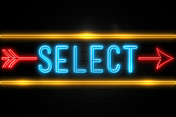 Select  - fluorescent Neon Sign on brickwall Front view