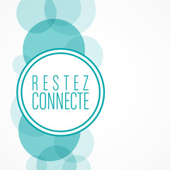 restez connecté