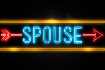 Obraz premium Spouse - fluorescent Neon Sign on brickwall Front view