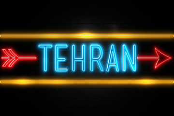 Obraz premium Tehran - fluorescent Neon Sign on brickwall Front view