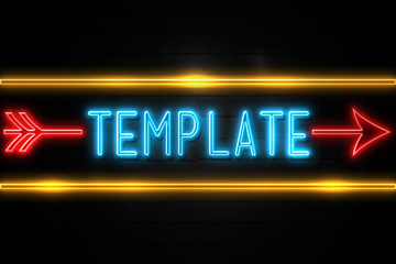Obraz premium Template - fluorescent Neon Sign on brickwall Front view