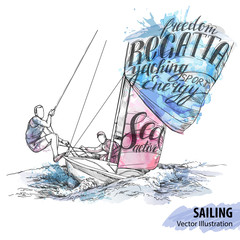 Hand sketch of people on sailing boat on the sea. Vector sport illustration. Watercolor silhouette of yacht with thematic words. Text graphics, lettering. Active. Extreme lifestyle. Traveling. - 170747219