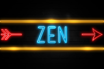 Zen  - fluorescent Neon Sign on brickwall Front view