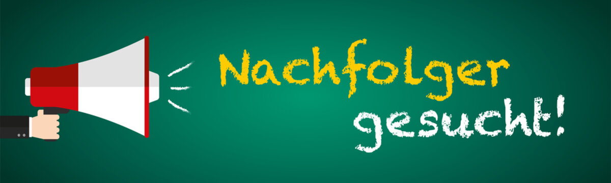 Nachfolger gesucht! Megafon auf Tafel - Vektor