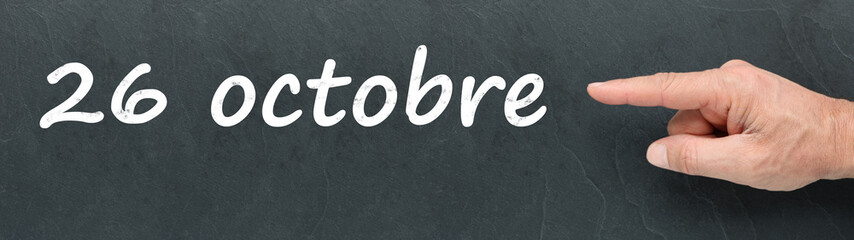 Fototapeta premium 26 octobre sur ardoise