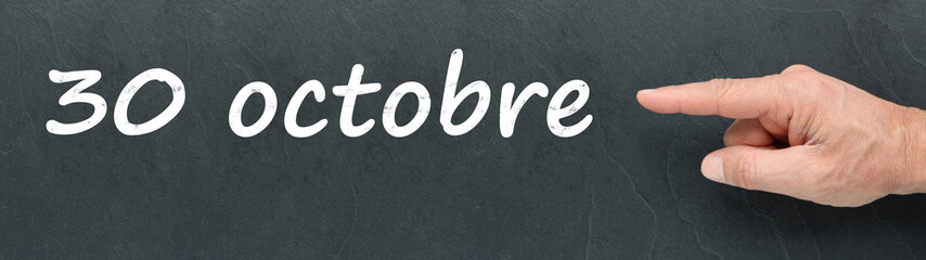 Fototapeta premium 30 octobre sur ardoise