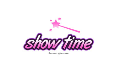 Fototapeta na wymiar show time word text logo icon design concept idea