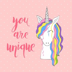 Magic cute unicorn. Vector greeting card. You are unique.