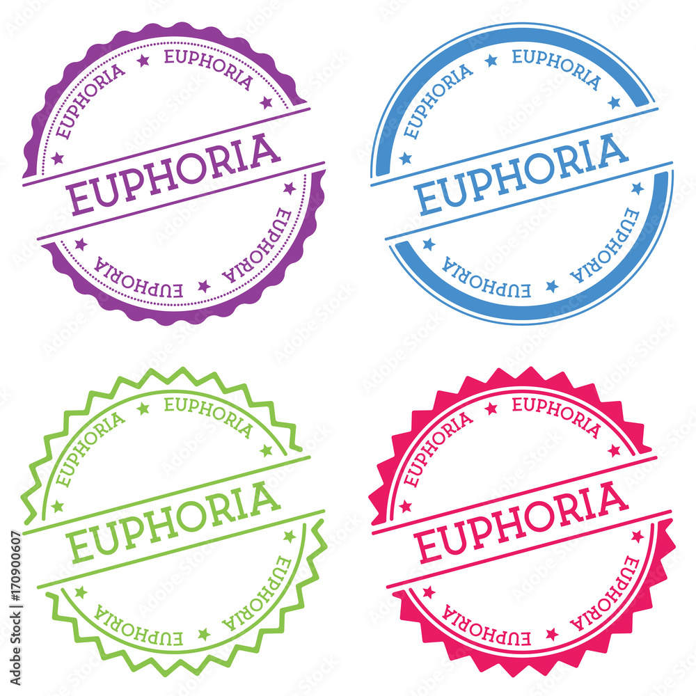 Poster euphoria badge isolated on white background. flat style round label with text. circular emblem vecto