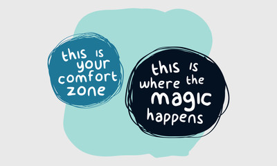 Step Outside Your Comfort Zone (Motivational Quote Vector Art)
