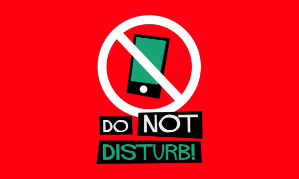 Do Not Disturb No Sign On Smart Phone  (Flat Style Vector Illustration Poster Design)