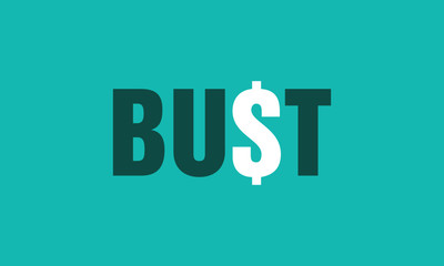 Bust Typography with Dollar Sign (Flat Style Vector Illustration Poster Design Concept)