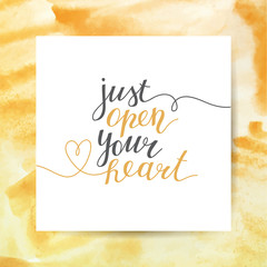 just open your heart, vector lettering, hand drawn text