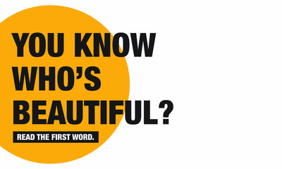 You Know Who's beautiful? Read The First Word (Motivational Quote Vector Poster Concept Design)