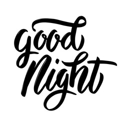 Good night. Hand drawn lettering phrase isolated on light background.