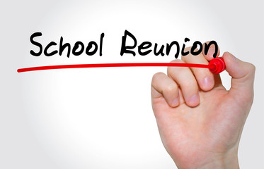 Hand writing inscription School Reunion with marker, concept