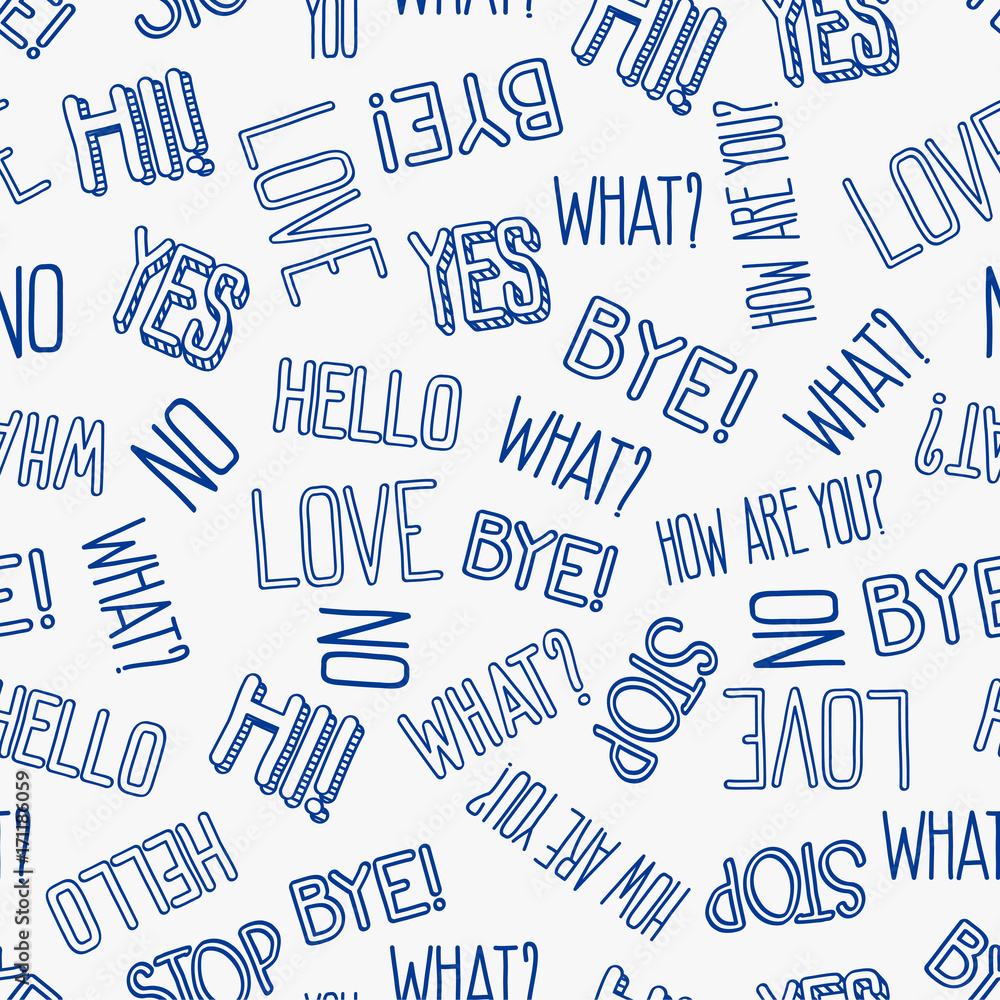 Poster hand drawn sketch different messages seamless pattern