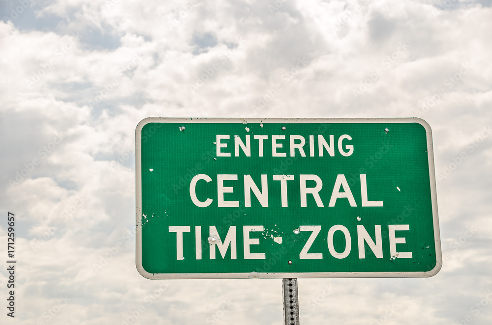 Wall mural Entering Central Time Zone Sign