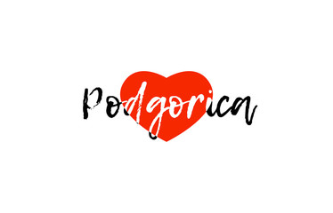 European capital city podgorica love heart text logo design