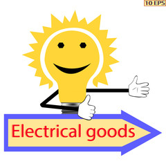 Sign for shop. Electrical goods sign and directional sign. Words Electrical goods signs with a light bulb. Vector banner in the form of arrows. The business concept. Vector illustration.