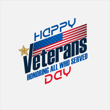 Holiday design, background with texts and national flag colors for US Veteran's Day event, celebration; Vector celebration
