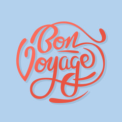 Bon voyage sign handwritten vector illustration