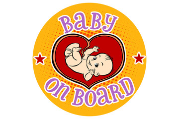 Baby on Board, embryo in the womb