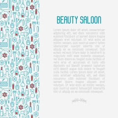Beauty saloon concept with thin line icons of cosmetics, make up and beauty accessories. Vector illustration for banner, web page, print media with place for text.