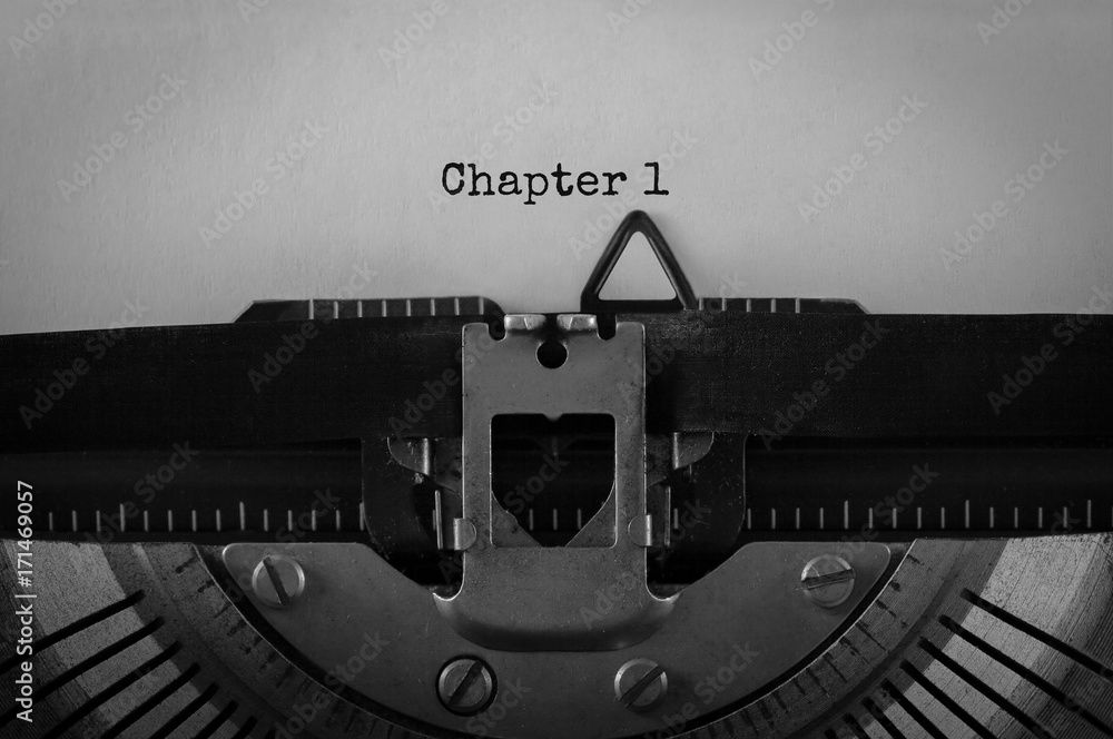 Poster text chapter 1 typed on retro typewriter