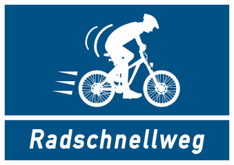 gsb6 GebotsSchildBlau ks226 Kombi-Schild - Radschnellweg - Radfahrer - Mountainbike Fahrrad - A1 A2 A3 A4 Plakat - g5508