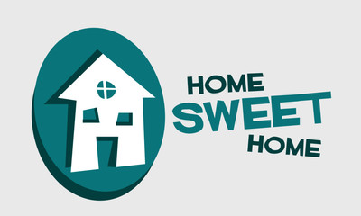 Home Sweet Home (Vector Illustration Design)