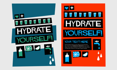 Hydrate Yourself! (Flat Style Vector Illustration Water Quote Poster Design)