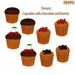 Dessert. Cupcakes with chocolate. Fruit cupcakes with berries. Vector illustration.