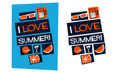 I Love Summer! (Vector Illustration in Flat Style Poster Design)