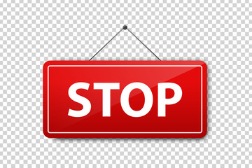 Vector realistic isolated hanging Stop Sign for decoration and covering on the transparent background.