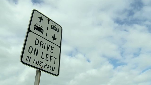 Drive on left in Australia sign timelapse 