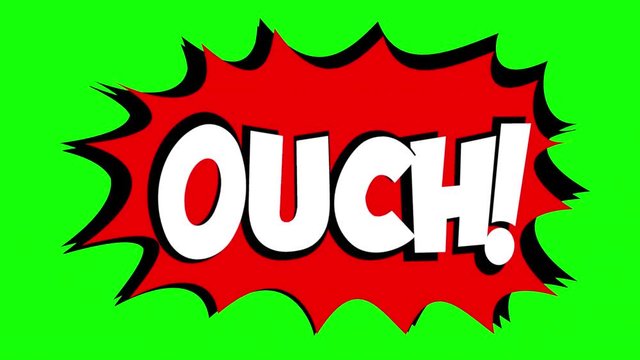 A comic strip speech bubble cartoon animation, with the words Oops Ouch. White text, red shape, green background.
