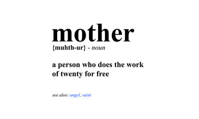 Mother Definition (Vector Illustration Design Concept Mother's Day)