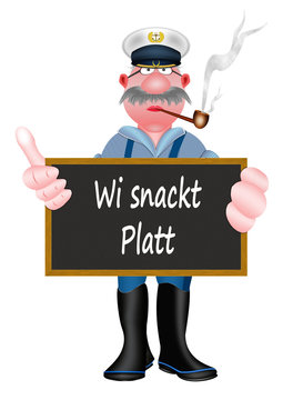 Wi snackt platt, Seemann mit Schild, wei&szlig;er Hintergrund