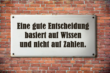 Fototapeta premium Businessspruch 003 - Eine gute Entscheidung
