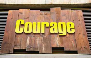 Schild 222 - Courage